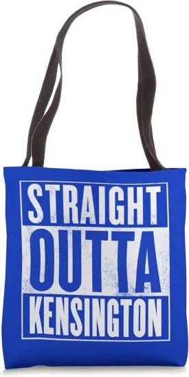 Kensington - Straight Outta Kensington Tote Bag